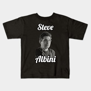 Steve Albini / 1962 Kids T-Shirt